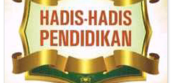 Hadis-Hadis Pendidikan Header - AppWisp.com Hadis-Hadis Pendidikan Header - AppWisp.com