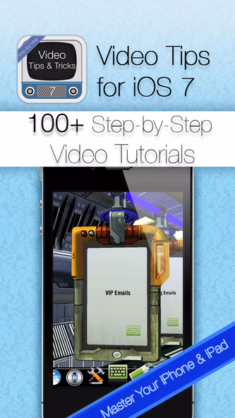 Video Tips & Tricks for iOS 7, iPhone & iPad Secrets Screenshot 1 - AppWisp.com Video Tips & Tricks for iOS 7, iPhone & iPad Secrets Screenshot 1 - AppWisp.com