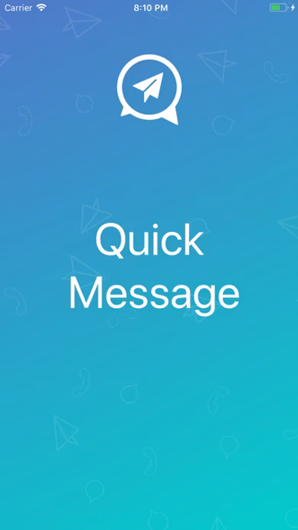 Quick Message - Click To Chat Screenshot 1 - AppWisp.com Quick Message - Click To Chat Screenshot 1 - AppWisp.com
