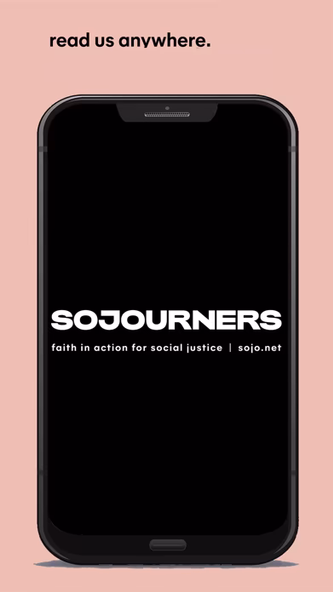 Sojourners Magazine Screenshot 1 - AppWisp.com Sojourners Magazine Screenshot 1 - AppWisp.com
