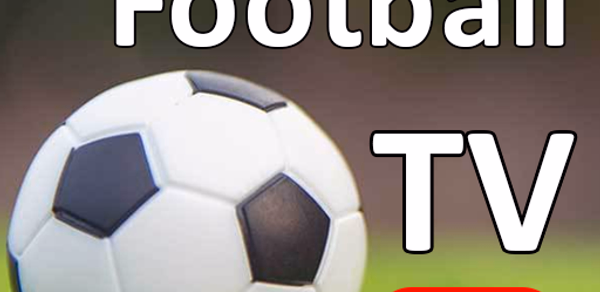 Live Football TV HD Streaming Header - AppWisp.com