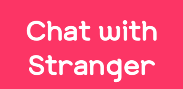 Stranger with Chat (Random) Header - AppWisp.com Stranger with Chat (Random) Header - AppWisp.com