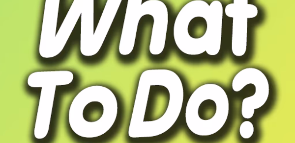 What to do if you are bored? Header - AppWisp.com What to do if you are bored? Header - AppWisp.com