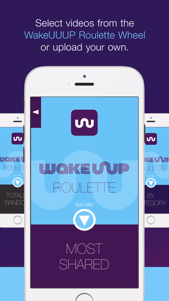 WakeUUUP! Video Alarm Roulette Screenshot 3 - AppWisp.com