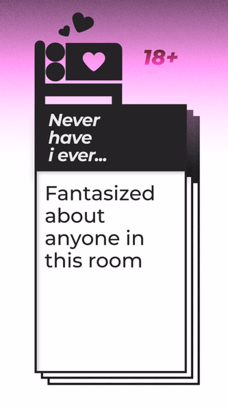 Never Have I: Adult Games 18+ Screenshot 1 - AppWisp.com Never Have I: Adult Games 18+ Screenshot 1 - AppWisp.com