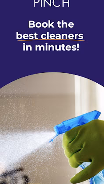 PINCH Job - Cleaning On Demand Screenshot 1 - AppWisp.com PINCH Job - Cleaning On Demand Screenshot 1 - AppWisp.com