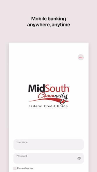 MidSouth Community FCU Mobile Screenshot 1 - AppWisp.com MidSouth Community FCU Mobile Screenshot 1 - AppWisp.com