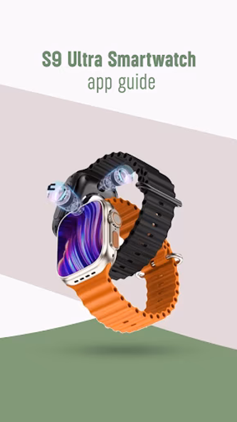 S9 Ultra Smartwatch app guide Screenshot 1 - AppWisp.com