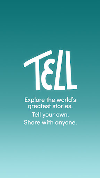 TELL - A world of stories Screenshot 1 - AppWisp.com TELL - A world of stories Screenshot 1 - AppWisp.com