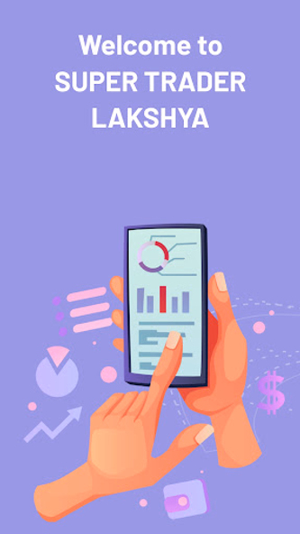 Super Trader Lakshya Screenshot 1 - AppWisp.com Super Trader Lakshya Screenshot 1 - AppWisp.com