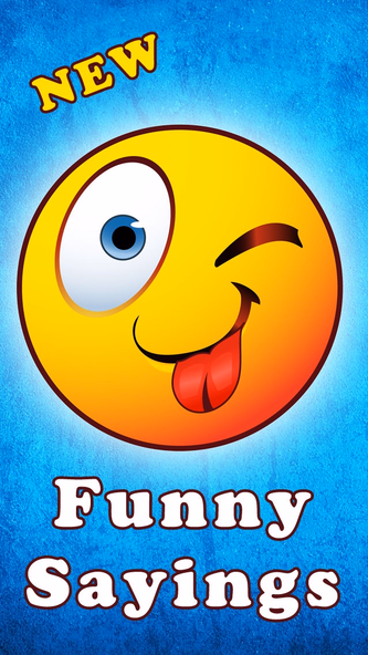 Funny Sayings - Jokes und Quotes That Make You Laugh Screenshot 1 - AppWisp.com Funny Sayings - Jokes und Quotes That Make You Laugh Screenshot 1 - AppWisp.com