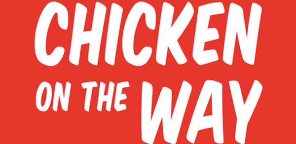 Chicken On The Way Header - AppWisp.com Chicken On The Way Header - AppWisp.com