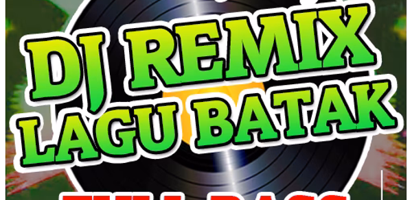 DJ Lagu Batak Full Bass Header - AppWisp.com DJ Lagu Batak Full Bass Header - AppWisp.com