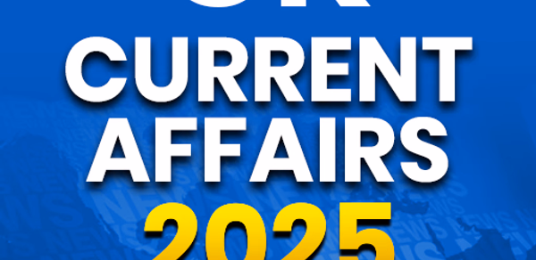 Current Affairs 2025 Latest Header - AppWisp.com Current Affairs 2025 Latest Header - AppWisp.com