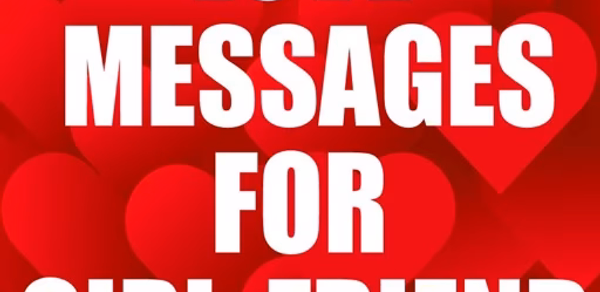 Love Messages for Girlfriend Header - AppWisp.com Love Messages for Girlfriend Header - AppWisp.com