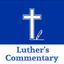 Luther's Bible Commentary - AppWisp.com
