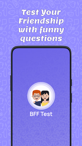 BFF Test - Quiz For Friends Screenshot 1 - AppWisp.com BFF Test - Quiz For Friends Screenshot 1 - AppWisp.com