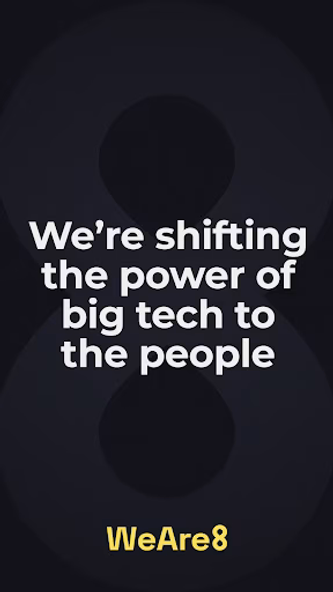 WeAre8 - The People's Platform Screenshot 1 - AppWisp.com