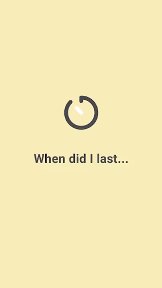 WDIL: When Did I Last Screenshot 1 - AppWisp.com WDIL: When Did I Last Screenshot 1 - AppWisp.com