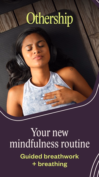 Othership: Guided Breathwork Screenshot 1 - AppWisp.com Othership: Guided Breathwork Screenshot 1 - AppWisp.com