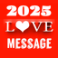 2025 Love Message 10000+ - AppWisp.com