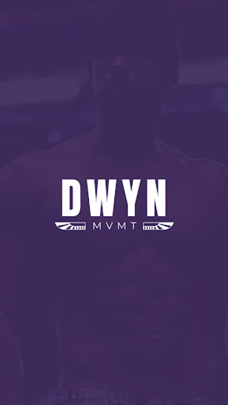 DWYN MVMT Screenshot 1 - AppWisp.com DWYN MVMT Screenshot 1 - AppWisp.com