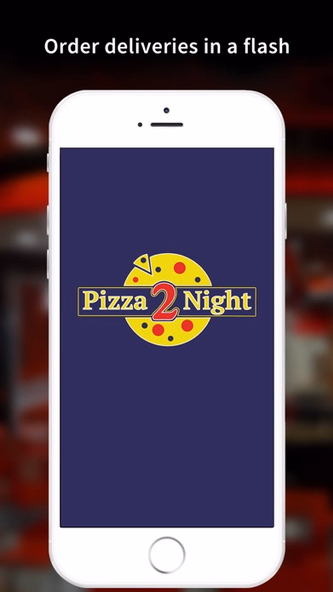 Pizza 2 Night App Screenshot 1 - AppWisp.com Pizza 2 Night App Screenshot 1 - AppWisp.com
