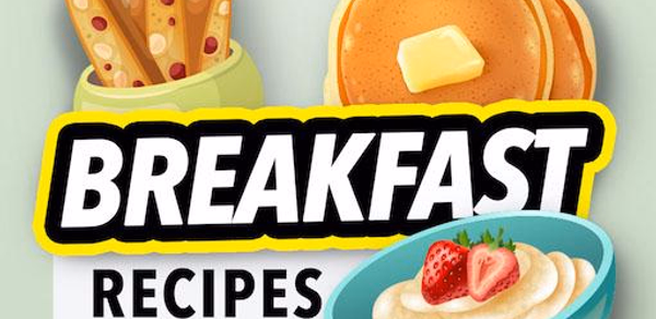 Breakfast Recipes App Header - AppWisp.com Breakfast Recipes App Header - AppWisp.com