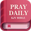 Pray Daily - KJV Bible & Verse - AppWisp.com