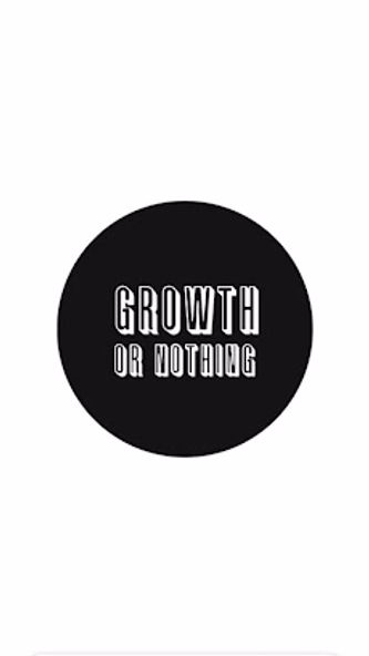 Growth OR Nothing Screenshot 1 - AppWisp.com Growth OR Nothing Screenshot 1 - AppWisp.com