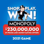 Shop, Play, Win!® MONOPOLY - AppWisp.com