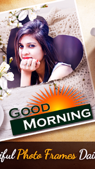 Good Morning Photo frames 2025 Screenshot 2 - AppWisp.com