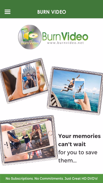 Burn Video -Memories Delivered Screenshot 1 - AppWisp.com Burn Video -Memories Delivered Screenshot 1 - AppWisp.com