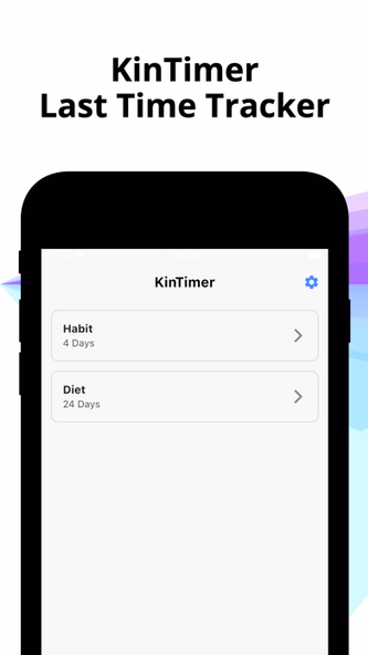 Last Time Tracker KinTimer Screenshot 1 - AppWisp.com Last Time Tracker KinTimer Screenshot 1 - AppWisp.com