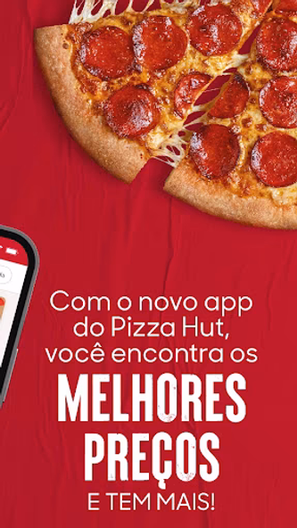 Pizza Hut Brasil Screenshot 2 - AppWisp.com Pizza Hut Brasil Screenshot 2 - AppWisp.com