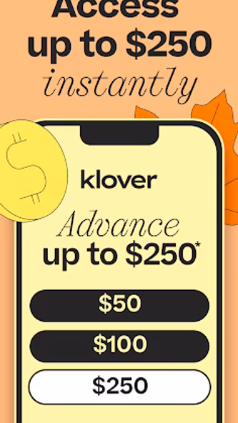 Klover - Instant Cash Advance Screenshot 1 - AppWisp.com Klover - Instant Cash Advance Screenshot 1 - AppWisp.com