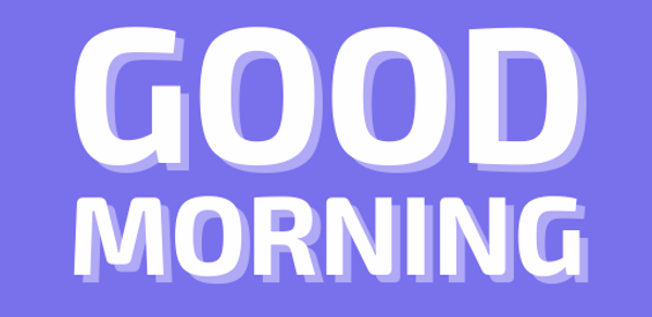 Good Morning Quotes and Saying Header - AppWisp.com Good Morning Quotes and Saying Header - AppWisp.com