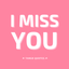 I Miss You Quotes and Sayings - AppWisp.com