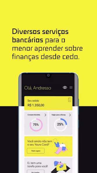 YOURS BANK - Conta para menor Screenshot 3 - AppWisp.com