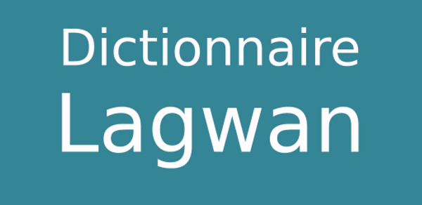 Lagwan Dictionary Header - AppWisp.com Lagwan Dictionary Header - AppWisp.com