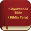 Kinyarwanda Bible(Biblia Yera) - AppWisp.com